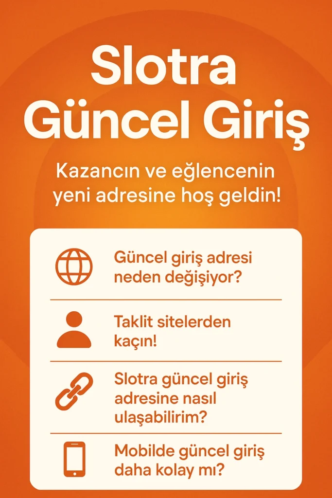 Slotra Güncel Giriş