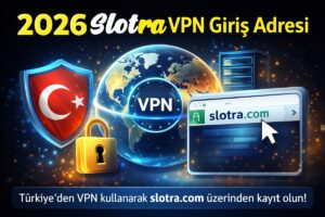 Slotra Vpn Giriş Adresi